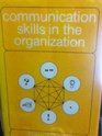 Communication Skills in the Organization