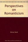 Perspectives on Romanticism A Transformational Analysis