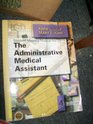 Administrative Medical Assistant A Biological Basis for Clinical Practice