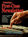 Producing a FirstClass Newsletter