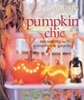 Country Living Pumpkin Chic  Decorating with Pumpkins  Gourds
