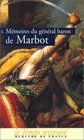Mmoires du gnral baron de Marbot tome 1