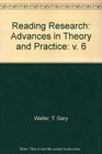 Reading Research Advances in Theory and Practice