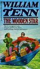 The Wooden Star