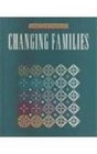 Changing Families