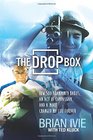 The Drop Box How 500 Abandoned Babies an Act of Compassion and a Movie Changed My Life Forever