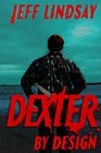 Dexter By Design
