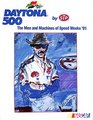 Daytona 500 Men and Machines '91