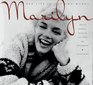 Marilyn Her Life in Her Own Words