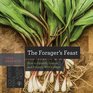 The Forager's Feast: How to Identify, Gather, and Prepare Wild Edibles (Countryman Know How)