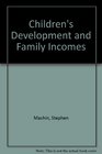 Children's Development and Family Incomes