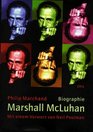 Marshall McLuhan Botschafter der Medien