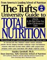 The Tufts University Guide to Total Nutrition Second Edition