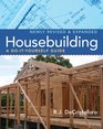 Housebuilding A DoItYourself Guide Revised  Expanded