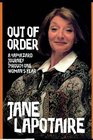 Out of Order A Haphazard Journey Through One Woman's Year