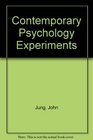 Contemporary Psychology Experiments