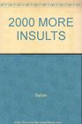 2000 MORE INSULTS