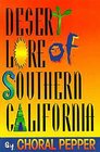 Desert Lore of Southern California