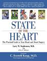 State of the Heart The Practical Guide to Your Heart and Heart Surgery
