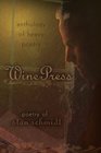 Wine Press anthology of heavy poetry