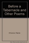 Before a Tabernacle and Other Poems