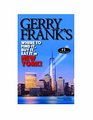 Gerry Frank's Where to Find It Buy It Eat It in New York