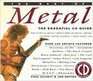 The Best of Metal The Essential Cd Guide