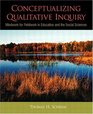 Conceptualizing Qualitative Inquiry  Mindwork for Fieldwork in Education and the Social Sciences