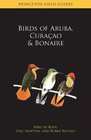 Birds of Aurba Curacao and Bonaire