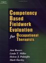 Competency Based Fieldwork Evaluation for Occupational Therapy