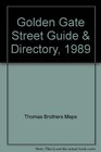 Golden Gate Street Guide  Directory 1989
