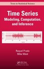 Time Series Modeling Computation and Inference