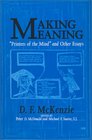 Making Meaning Printers of the Mind and Other Essays