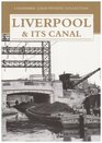 Liverpool and Its Canal
