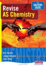 Revise AS Chemistry for Salters