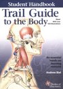 Trail Guide to the Body Student Handbook