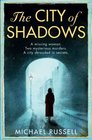 City of Shadows (Stefan Gillespie, Bk 1)