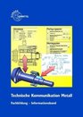 Technische Kommunikation Fachbildung Metalltechnik Informationsband Fachzeichnen  Arbeitsplanung