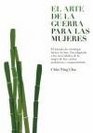 El arte de la guerra para las mujeres / The Art Of War For Women