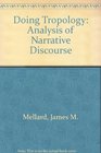 Doing Tropology Analysis of Narrative Discourse