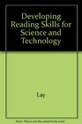 Developing Reading Skills for Science and Technology