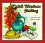 Quick Mexican Cooking: A One Foot in the Kitchen Cookbook (Duncan, Cyndi. One Foot in the Kitchen Cookbook.)