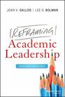Reframing Academic Leadership 2nd Edition