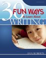 30 Fun Ways to Learn About Writing