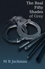 The Real Fifty Shades of Grey