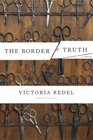 The Border of Truth