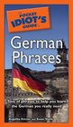 The Pocket Idiot's Guide to German Phrases