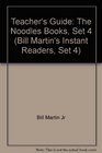 Teacher's Guide The Noodles Books Set 4