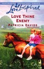 Love Thine Enemy (Love Inspired)