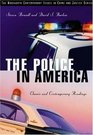 The Police in America  Classic and Contemporary Readings